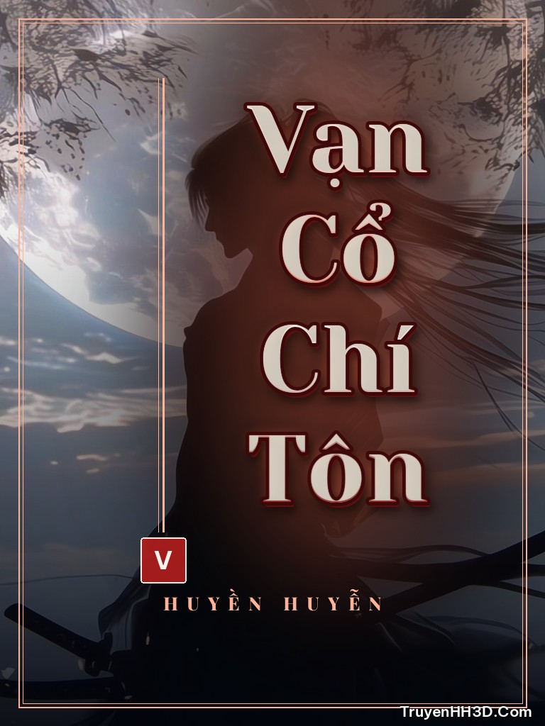 Bìa Vạn Cổ Chí Tôn