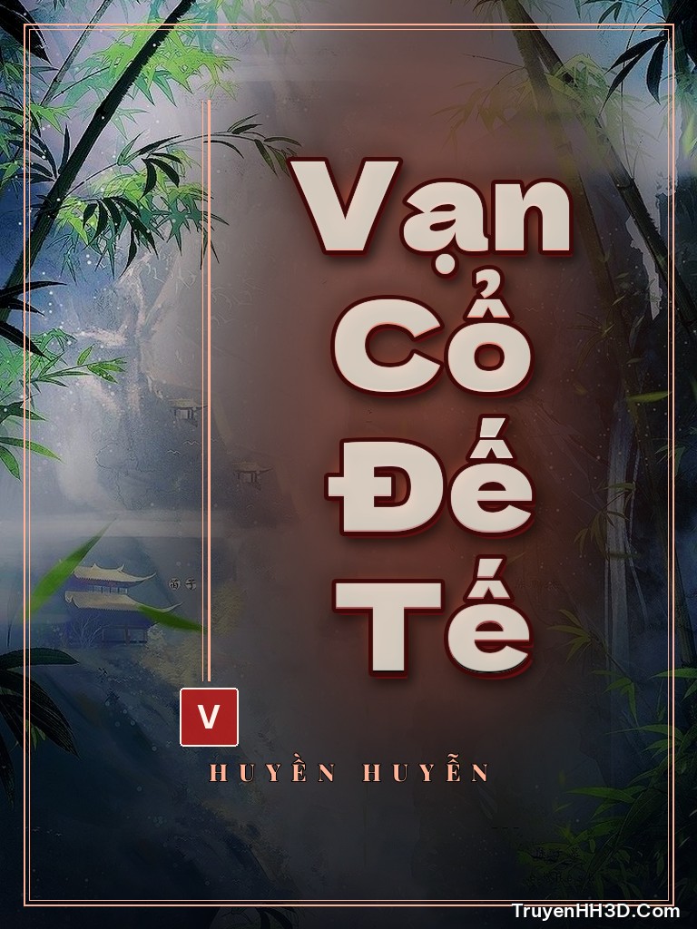 Bìa Vạn Cổ Đế Tế