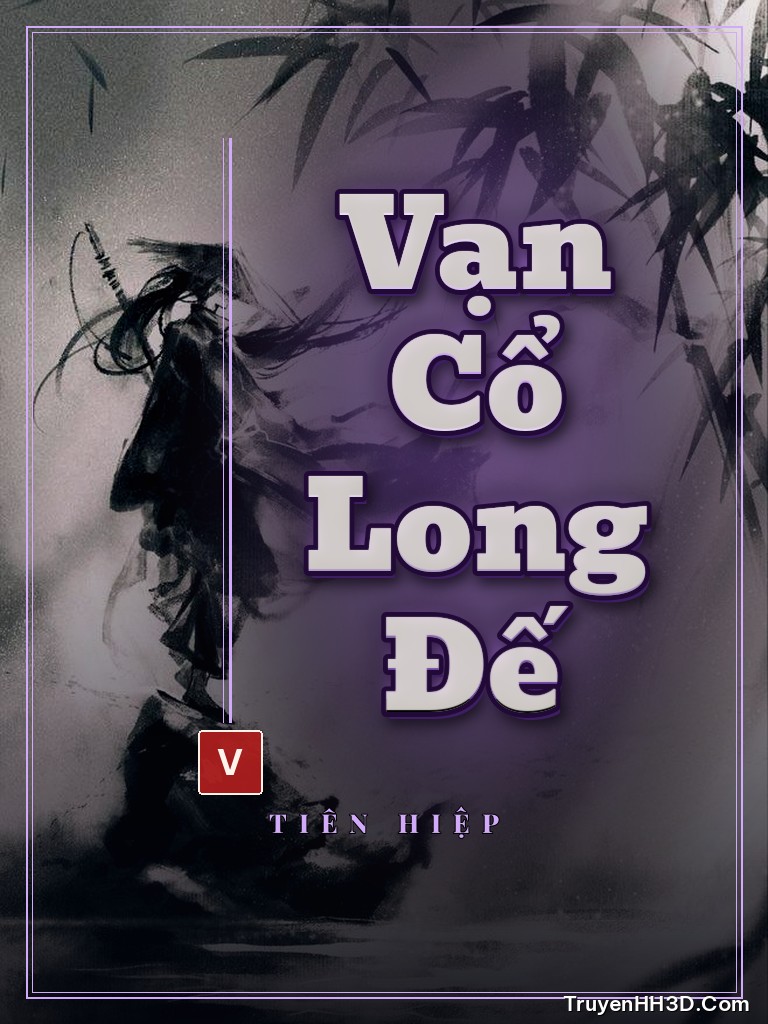 Bìa Vạn Cổ Long Đế