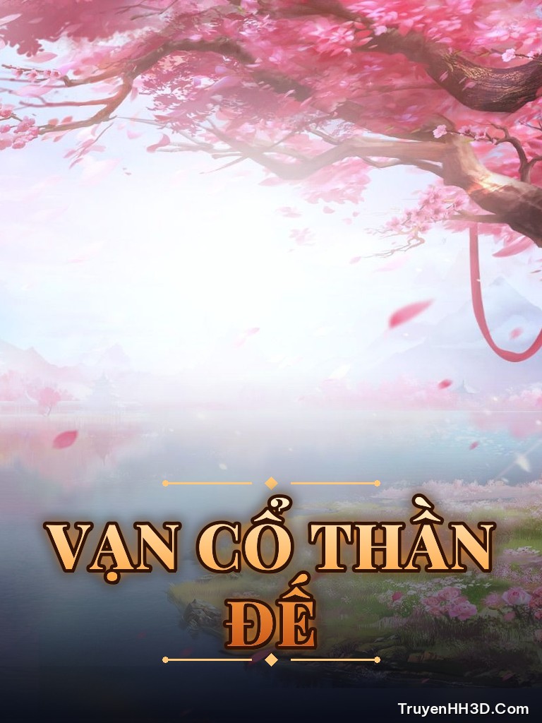 Bìa Vạn Cổ Thần Đế