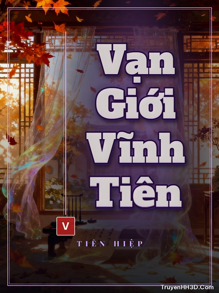 Bìa Vạn Giới Vĩnh Tiên
