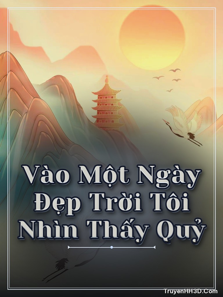 Bìa Vào Một Ngày Đẹp Trời Tôi Nhìn Thấy Quỷ