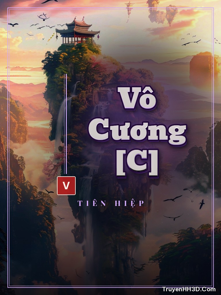 Bìa Vô Cương [C]