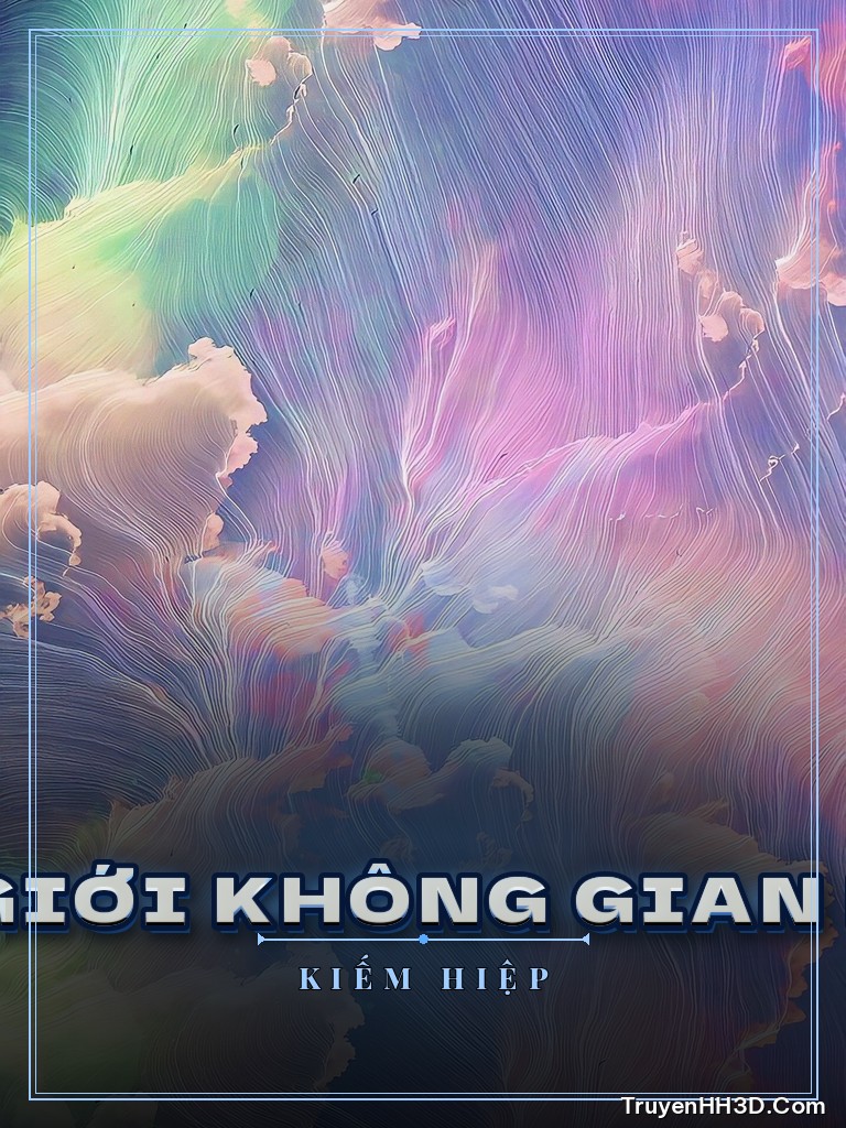 Bìa Võ Hiệp Thế Giới Không Gian Năng Lực Giả