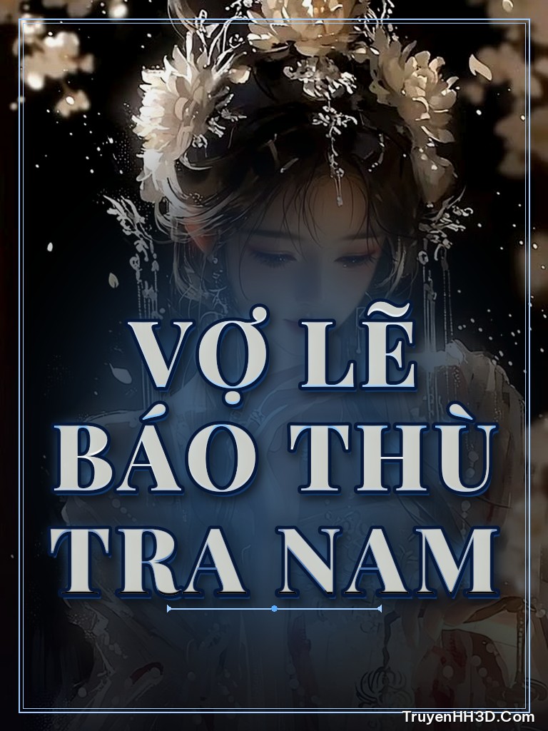 Bìa Vợ Lẽ Báo Thù Tra Nam