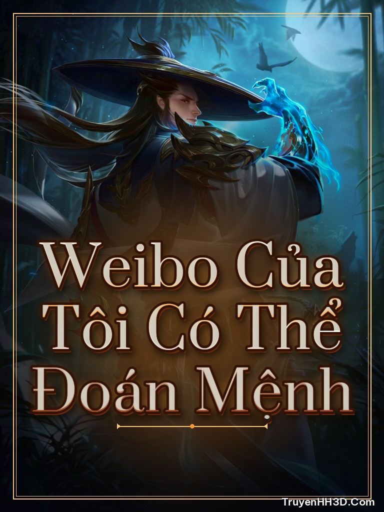 Bìa Weibo Của Tôi Có Thể Đoán Mệnh