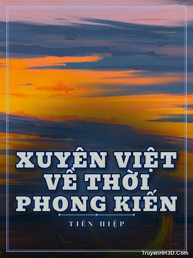 Bìa Xuyên Việt Về Thời Phong Kiến